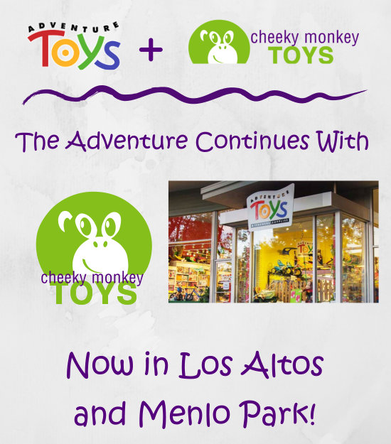 Cheeky Monkey Toys now in Los Altos and Menlo Park!